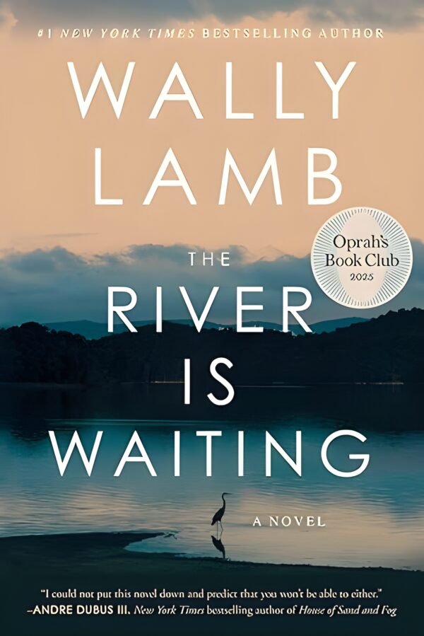 The River is waiting